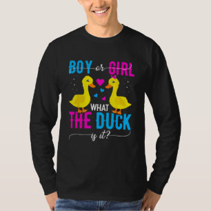 What the Duck is it Gender Reveal Shirt Funny Gend