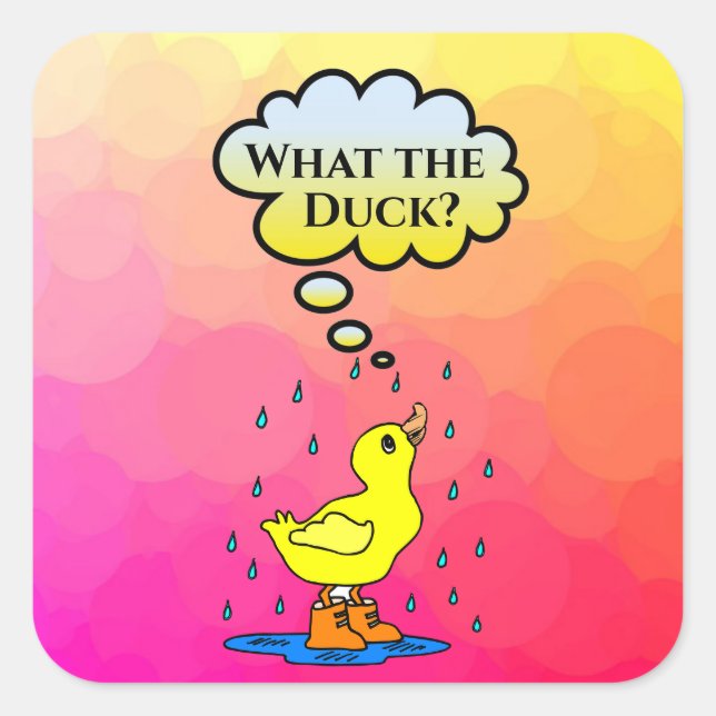 What the Duck? Sticker (Front)