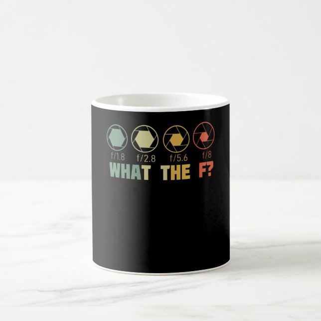 What The F? Photography Funny Photographer Camera Coffee Mug (Center)