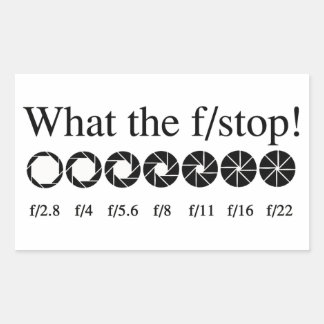 WHAT THE f/STOP? Rectangular Sticker
