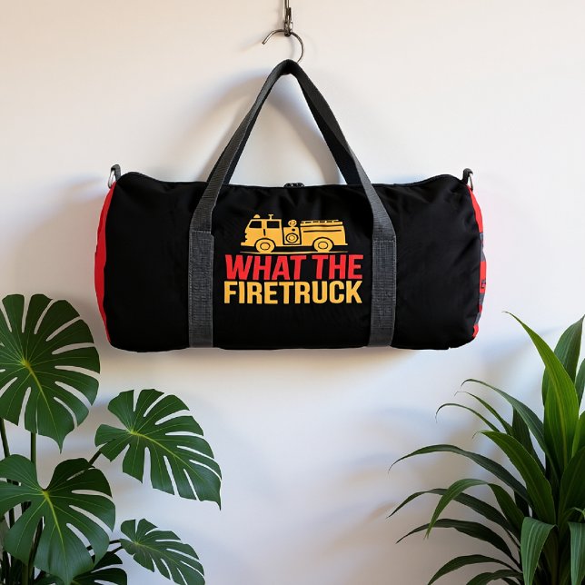 What The Firetruck Humorous Design Duffle Bag (Creator Uploaded)
