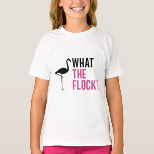 What The Flock? Funny Flamingo T-Shirt