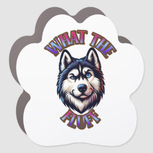 What The Fluff Husky  Car Magnet