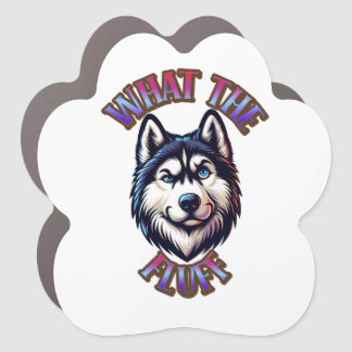 What The Fluff Paw Print Magnet