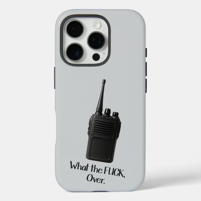 What The Fu*k Over Funny Walkie Talkie Icon Case-Mate iPhone Case (Back)