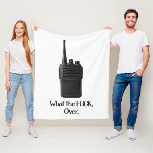What The Fu*k Over Funny Walkie Talkie Icon Fleece Blanket