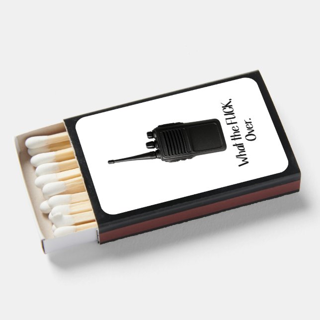 What The Fu*k Over Funny Walkie Talkie Icon Matchboxes (Front Open)