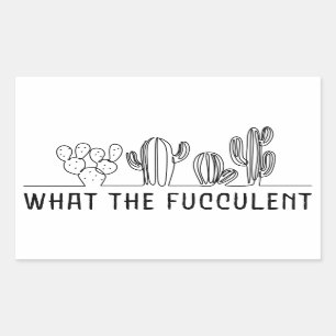 What The Fucculent Cactus Succulent Line Art Meme Rectangular Sticker