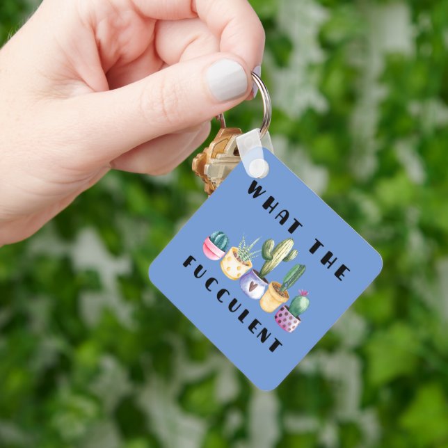What The Fucculent Keychain (Hand)