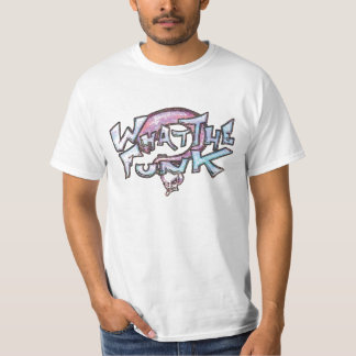 What The Funk T-Shirt