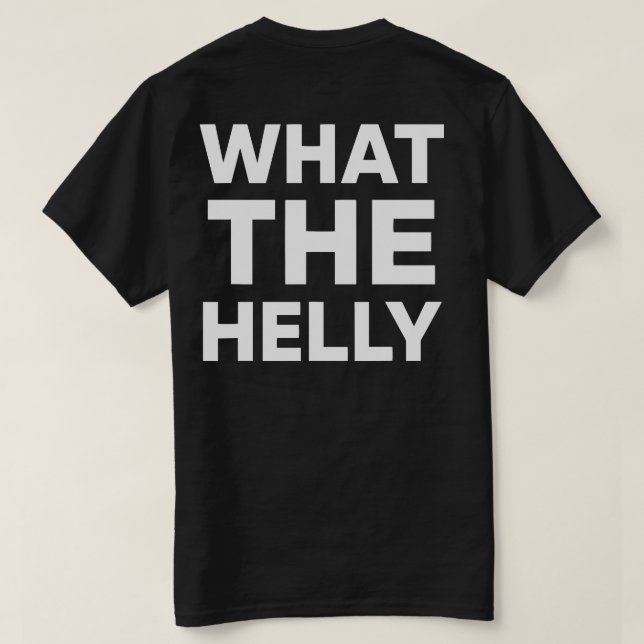what the helly - WTHELLY Streetwear Fashion Music  T-Shirt (Design Back)