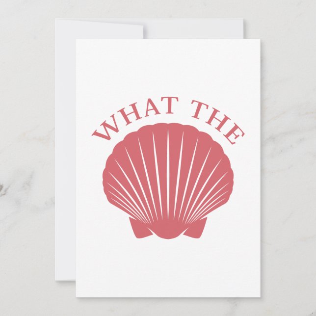 What The Shell Thank You Card (Front)