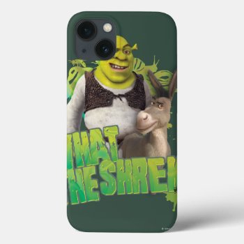 What The Shrek Iphone 13 Case by ShrekStore at Zazzle