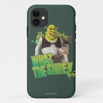 What The Shrek Iphone 11 Case by ShrekStore at Zazzle