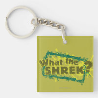 What The Shrek? Keychain