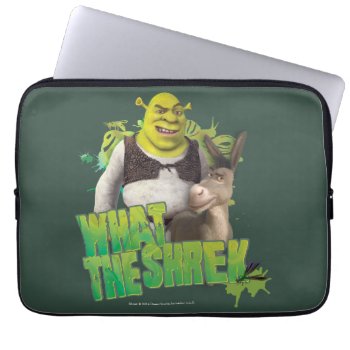 What The Shrek Laptop Sleeve by ShrekStore at Zazzle