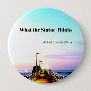 What the Statue Thinks Button