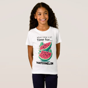 What time is it? Time for Watermelon T-Shirt