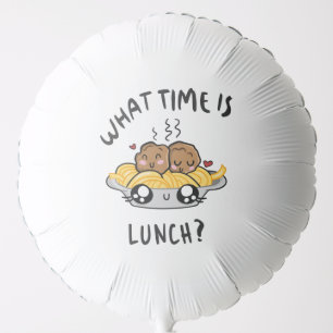 What Time Is Lunch Balloon