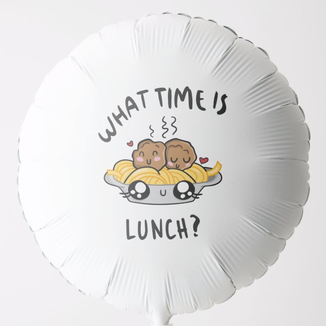 What Time Is Lunch Balloon (Front)