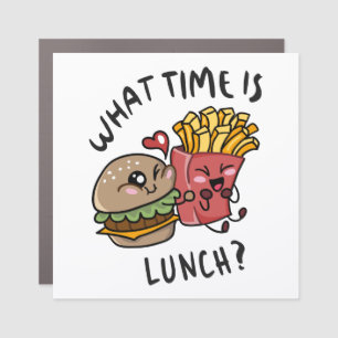 What time is lunch car magnet