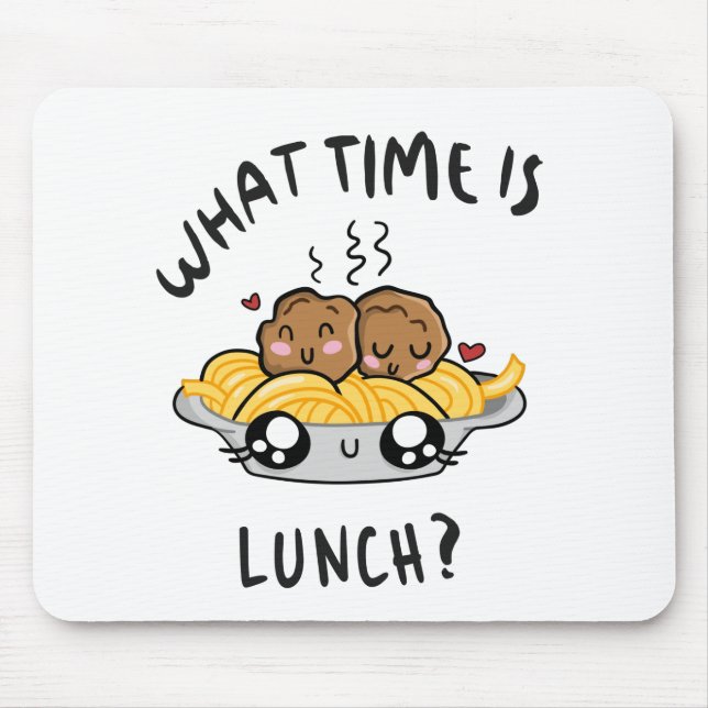 What Time Is Lunch Mouse Pad (Front)