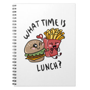 What time is lunch notebook