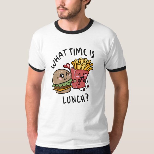 What time is lunch T_Shirt