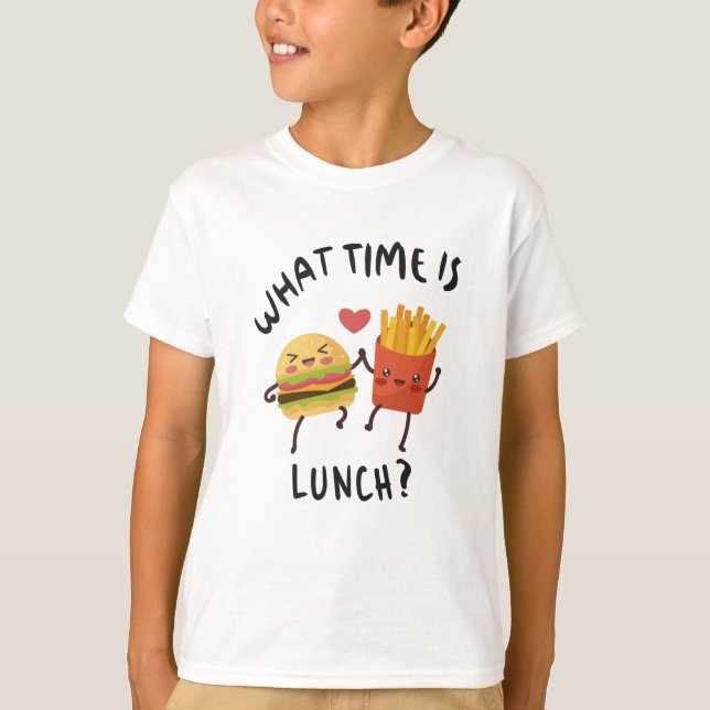 What time is lunch T-Shirt (Front)