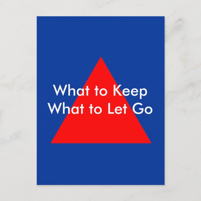 What to Keep What to Let Go The MUSEUM Zazzle Gift Postcard (Front)