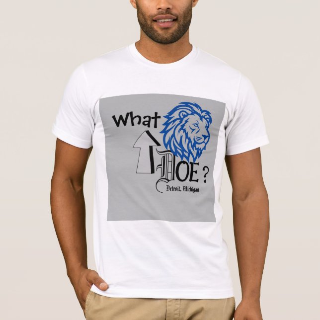 What up Doe? (Detroit) (White) T-Shirt (Front)
