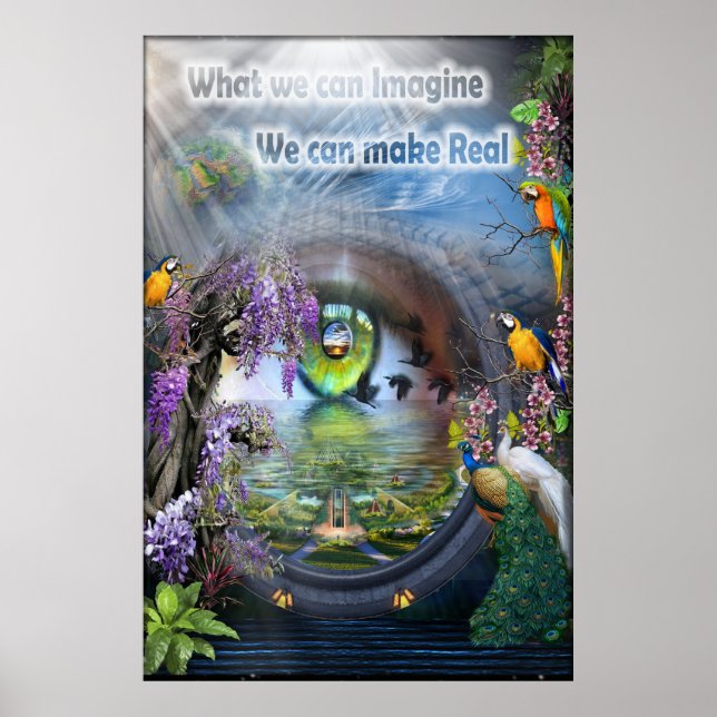 What we can Imagine We can make real Poster (Front)