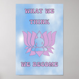 What We Think We Become Poster