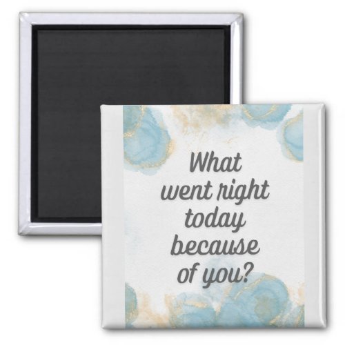 What went right today journal magnet