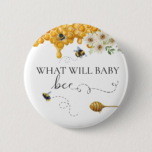 What will Baby Bee Gender Reveal honey  Button (Front)