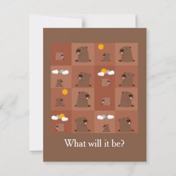 What Will It Be? Groundhog Day Party Invitation by ZazzleHolidays at Zazzle