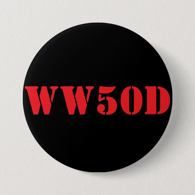 What Would 50 Do? Button (Front)
