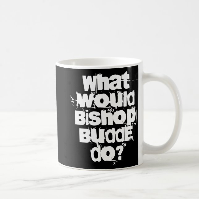 What Would Bishop Budde Do  Coffee Mug (Right)