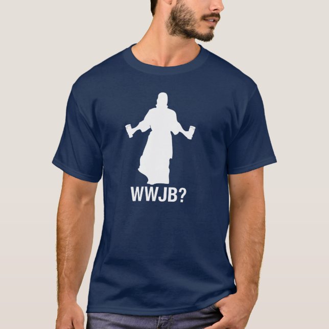 What would Jesus brew? T-Shirt (Front)