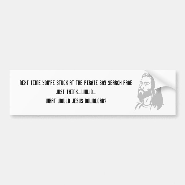 What would jesus download bumper sticker (Front)