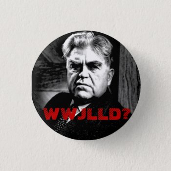 What Would John L. Lewis Do? Button by zazzletheory at Zazzle