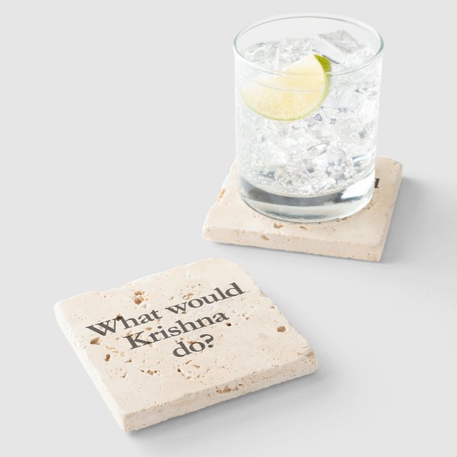 what would krishna do stone coaster (Side)