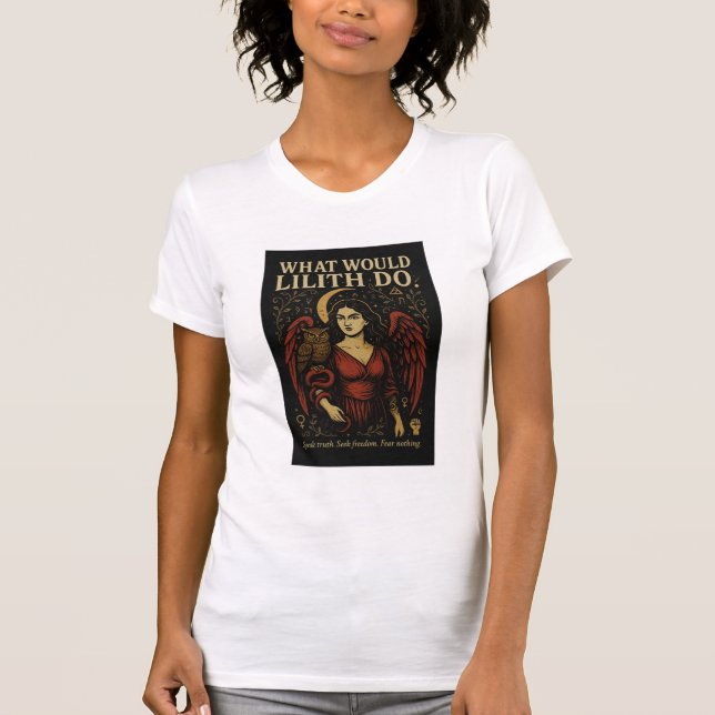 What Would Lilith Do? Feminist Mythology Women’s T T-Shirt (Front)