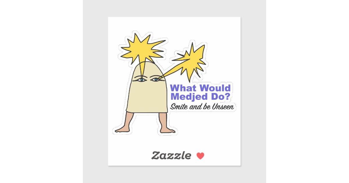 What Would Medjed Do? Ancient Egypt Meme Sticker | Zazzle