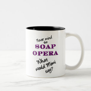 What Would Mimi Say Mug