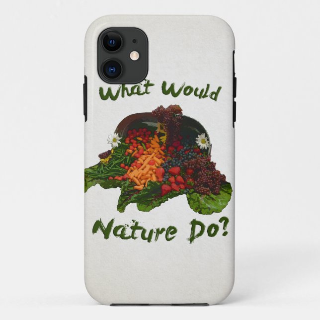 What Would Nature Do Case-Mate iPhone Case (Back)
