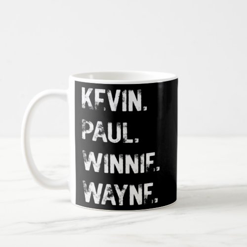 What Would You Do If I Sang Out of Tune  Coffee Mug