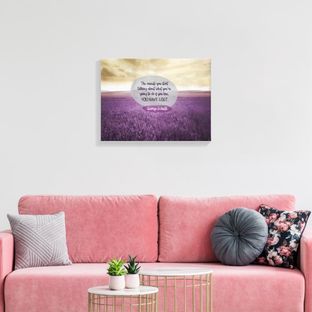What You Are Going To Do Canvas Print (Insitu(LivingRoom))