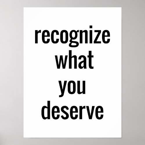 What You Deserve Poster