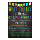 WHAT YOU SAY IN HERE STAYS IN HERE